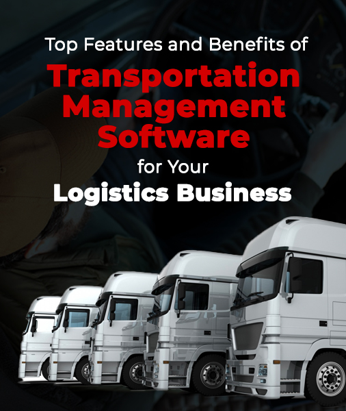 Features and Benefits of Transportation Management Software